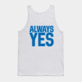 ALWAYS YES, Scottish Independence Saltire Flag Blue and White Text Slogan Tank Top